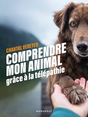 cover image of Comprendre mon animal grâce à la télépathie
